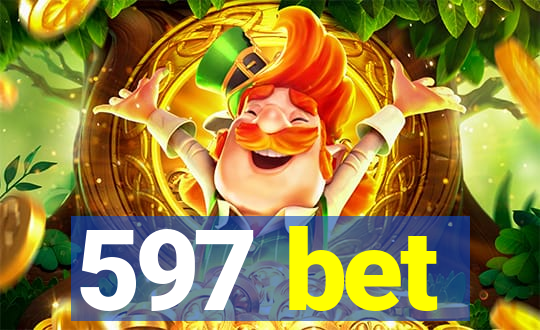 597 bet